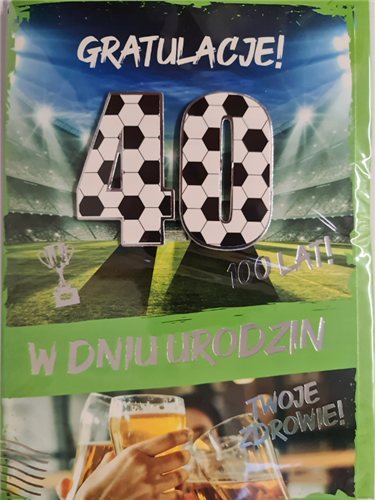 kartka urodzinowa na 40 lat czterdziestkę 12,7 cm *17,8 cm 12063936005