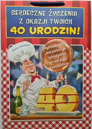 ŚMIESZNA wesoła TOREBKA 33 cm PREZENT 40LAT 23,5 x 33 x 10,5 cm  12102912406