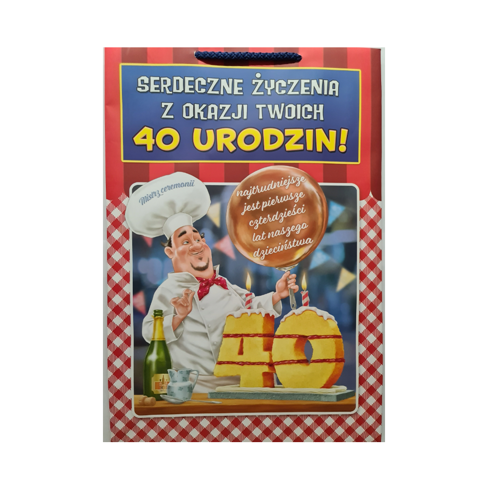 ŚMIESZNA wesoła TOREBKA 33 cm PREZENT 40LAT 23,5 x 33 x 10,5 cm  12102912406