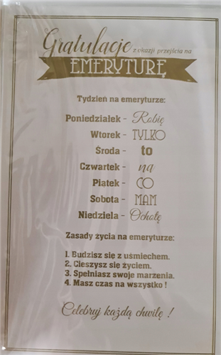 kartka Z OKAZJI PRZEJŚCIA NA EMERYTURĘ EMERYTURA 13 cm *20,4 cm 12350582067