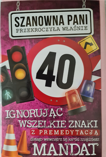 kartka urodzinowa na 40 lat czterdziestkę  13 cm *20,5 cm  12350578404