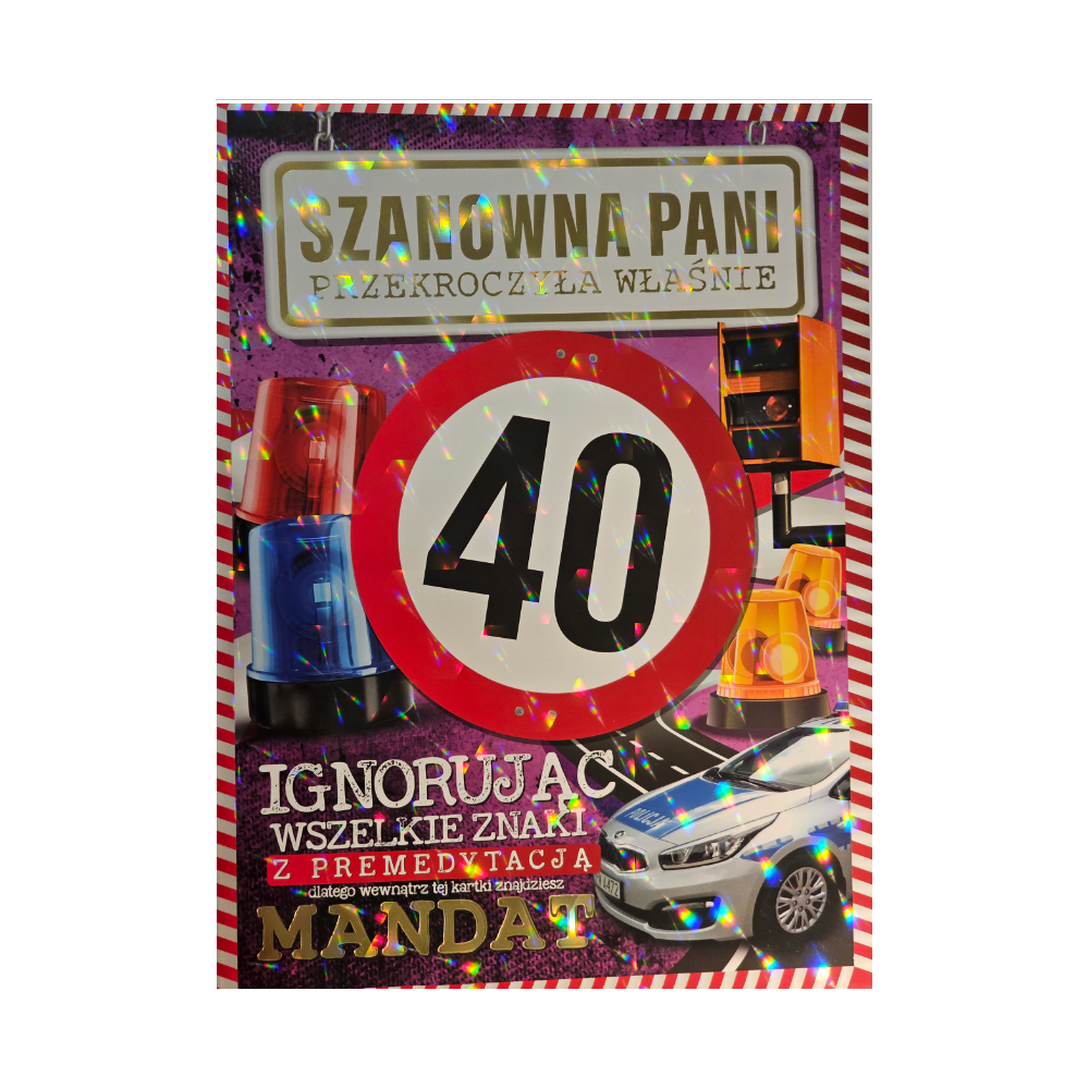 kartka urodzinowa na 40 lat czterdziestkę 24,5 cm x33 cm 12545976789