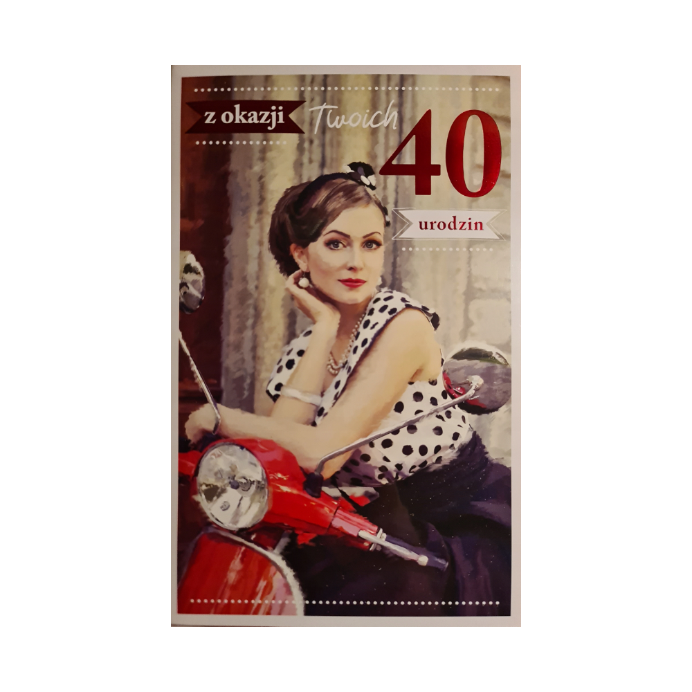 kartka urodzinowa na 40 lat 13 cm *20,5 cm 12789831182
