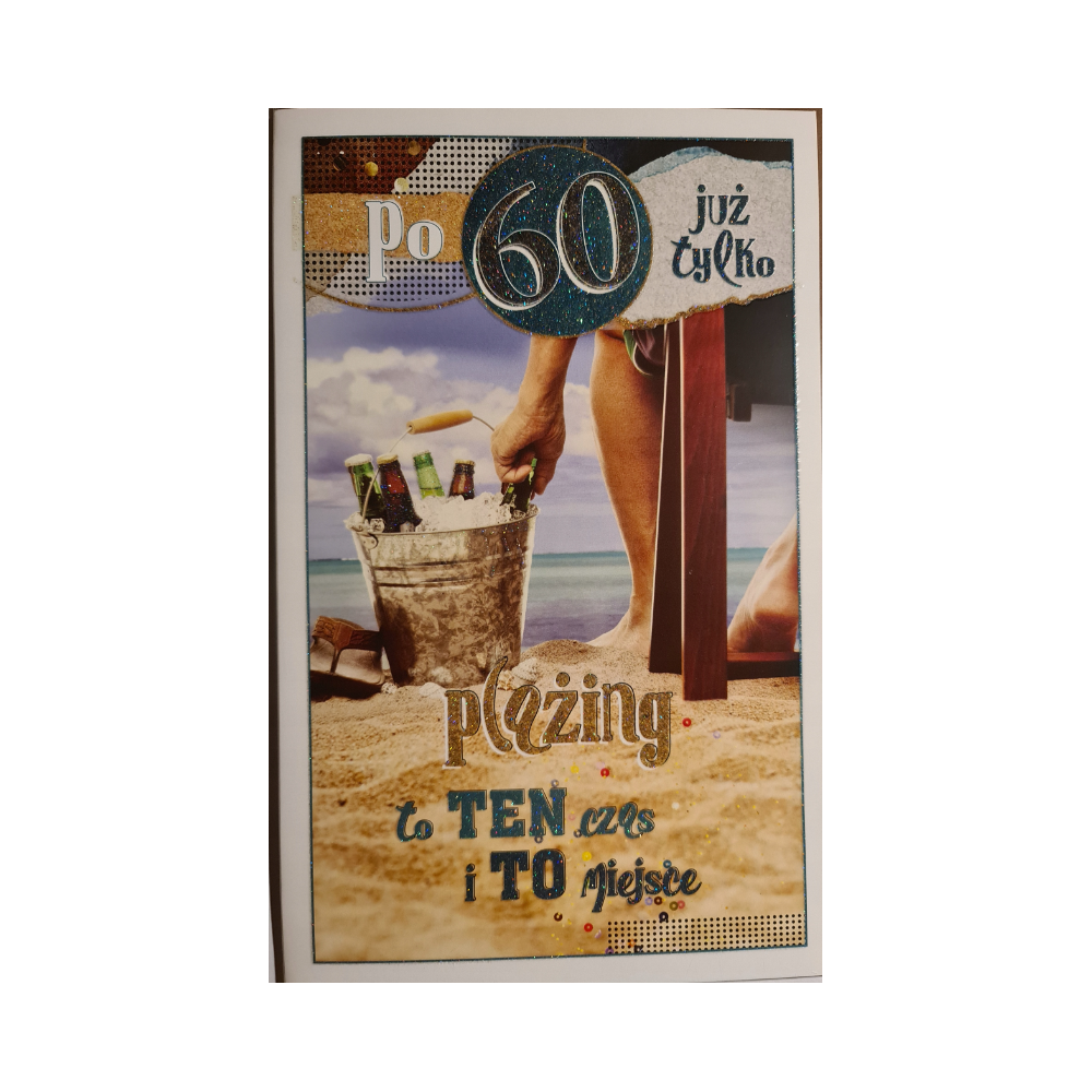 kartka urodzinowa na 60 lat  13 cm *20,4 cm 12789818370