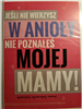 kartki na dzień Mamy, Kartki na Dzień Matki  11,7 cm *16,5 cm 16897829994