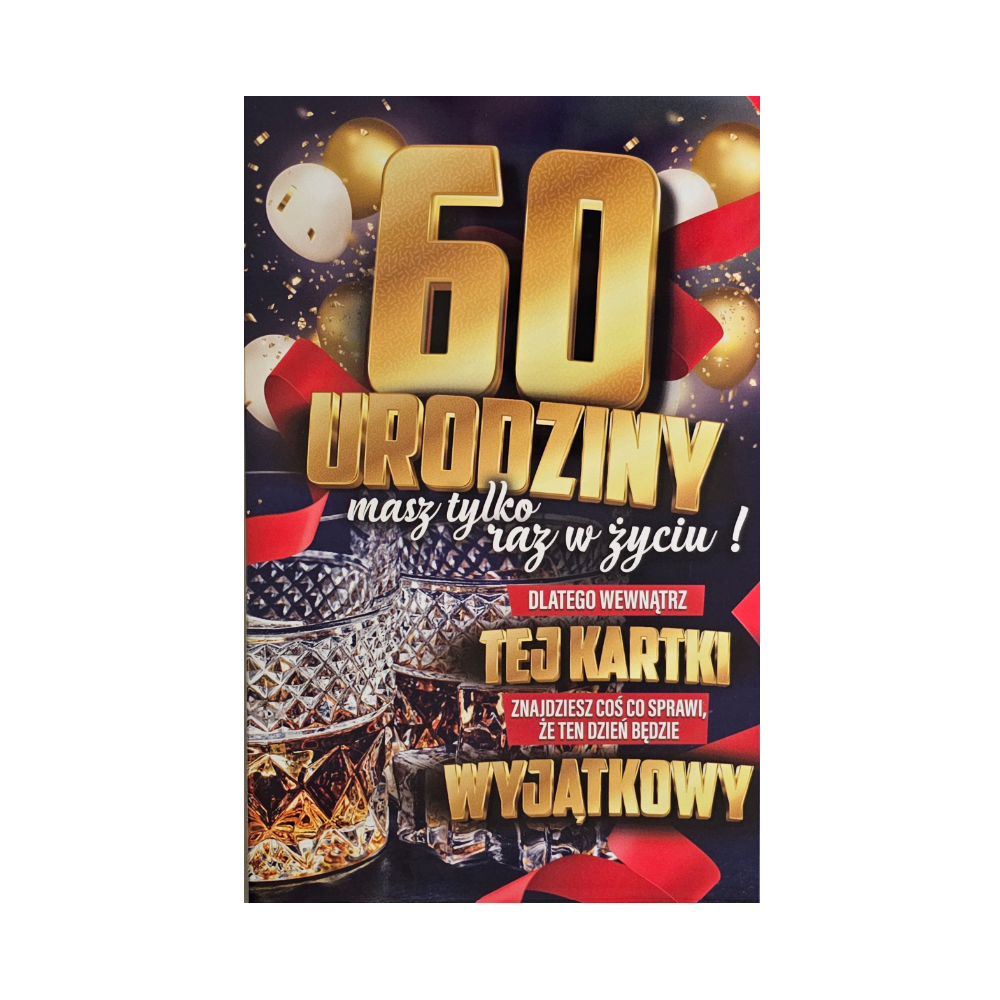 kartka urodzinowa na 60 lat sześćdziesiąte urodziny 13 cm *20,4 cm 13342575088