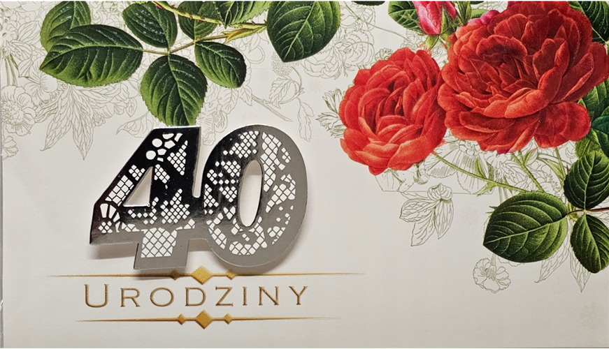 kartka urodzinowa na 40 lat czterdziestkę 11,4 cm *19 cm 16092903198