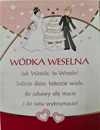 ETYKIETY NAKLEJKI NA ALKOHOL WÓDKA WESELNA 2szt .9,5cmx12,5cm 12176963721