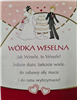ETYKIETY NAKLEJKI NA ALKOHOL WÓDKA WESELNA 2szt .9,5cmx12,5cm 12176963721