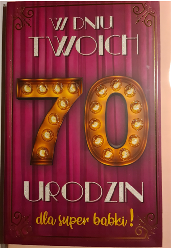 kartka urodzinowa na 70 lat  13 cm *20,5 cm 10826871856