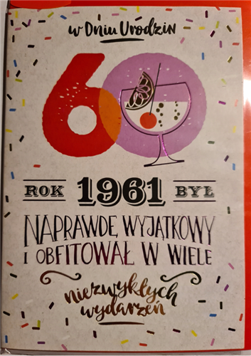 kartka urodzinowa na 60 lat sześćdziesiąte  urodziny 11,7 cm *16,7 cm 10863919725