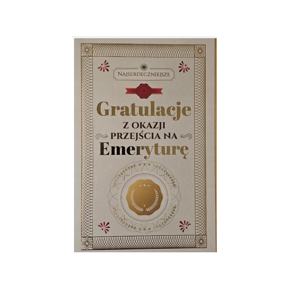 kartka Z OKAZJI PRZEJŚCIA NA EMERYTURę EMERYTURA  13 cm *20,4 cm 14689545988