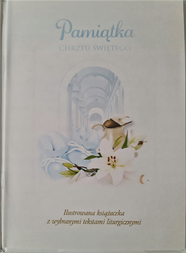 książeczka na Chrzest Święty, pamiątka na Chrzest  14,5 cm *20,5 cm 17368635595