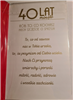 kartka urodzinowa na 40 lat czterdziestkę   13 cm *20,5 cm  11665179095