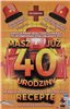 kartka urodzinowa na 40 lat czterdziestkę 13 cm *20,5 cm 15379721061